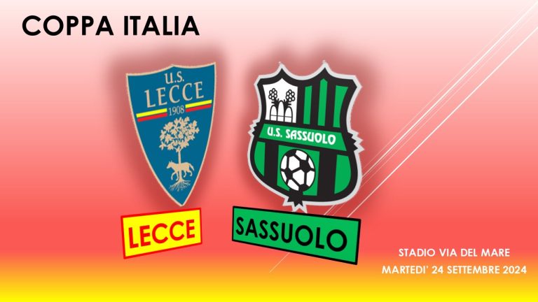 Lecce-Sassuolo: la Coppa per spegnere le critiche post Parma.