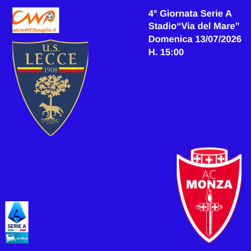Quarta giornata di Serie A, Lecce-Monza: le probabili formazioni